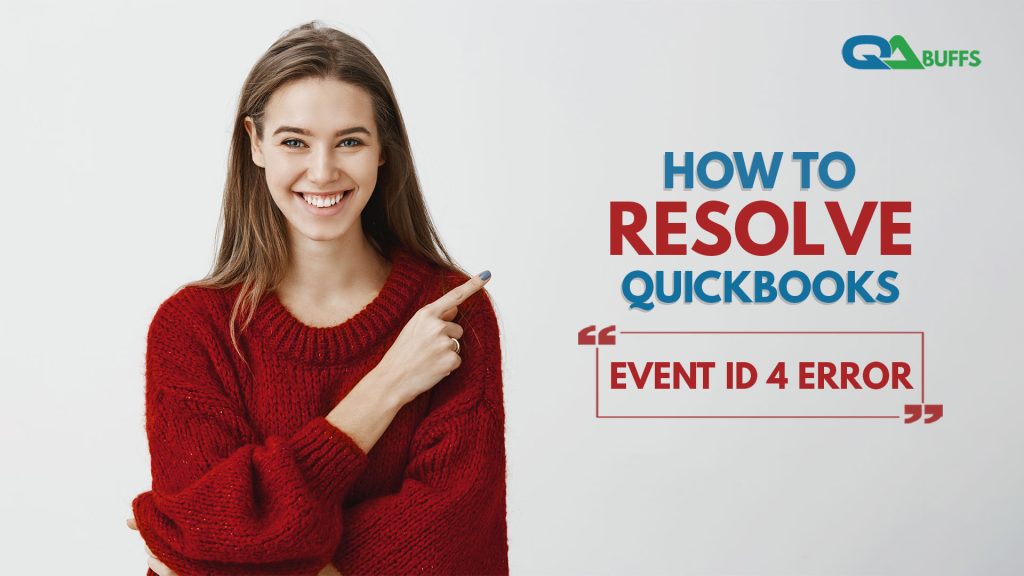 QuickBooks event id 4 error